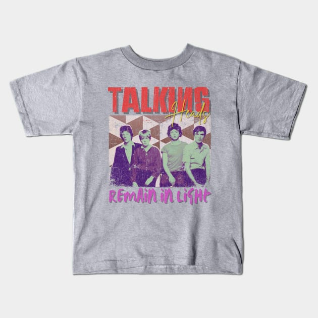 Talking Heads Vintage 1975 // Remain in Light Original Fan Design Artwork Kids T-Shirt by A Design for Life